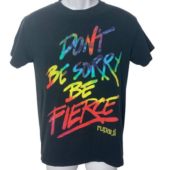 RuPaul Graphic T Shirt Adult Small Dont Be Sorry Be Fierce Black Cotton - Picture 1 of 5